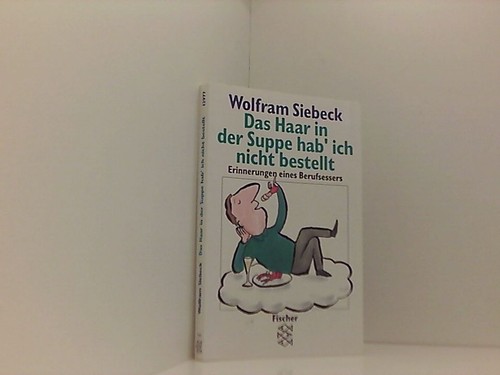 Das haar der suppe hab - der, ich