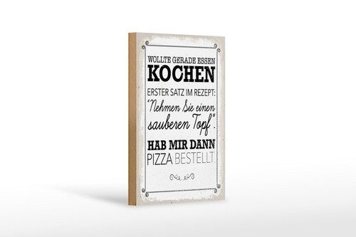 Holzschild wollte kochen hab - kochen,