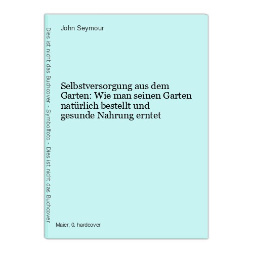 Selbstversorgung aus dem