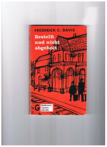 Bestellt und nicht abgeholt - ,