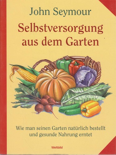 Selbstversorgung aus dem