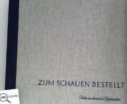 Zum schauen bestellt - ...zum,